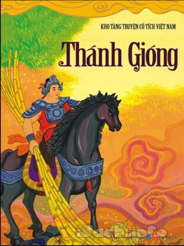 Thánh Gióng - Phù Đổng thiên vương